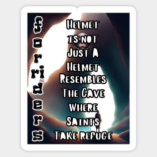 Helmet is not Just A Helmet For Riders Resembles The Cave Where Saints Take Refuge 6 Sticker